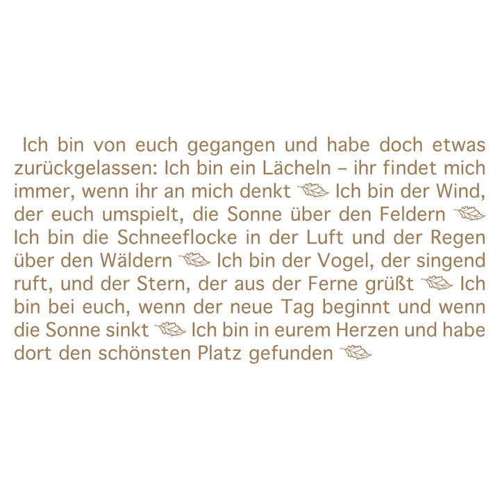 Der Text der Wortlicht Kerze Trauer - Ich bin von euch gegangen