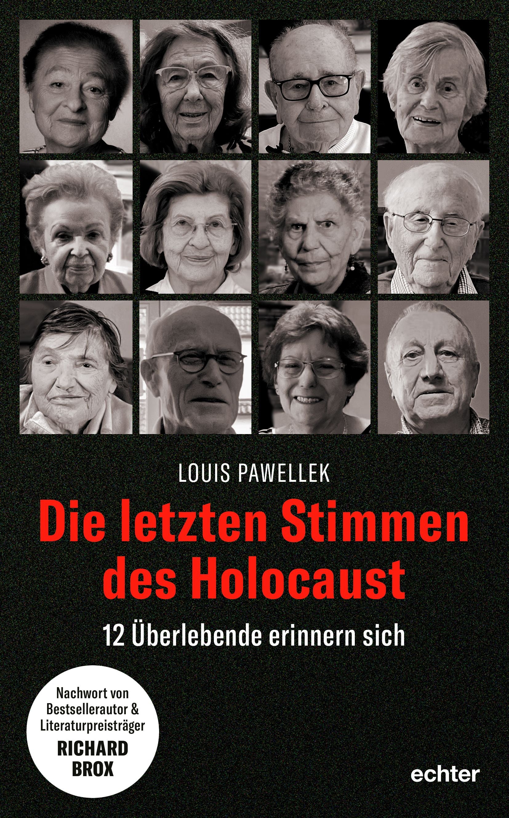 Pawellek, Louis: Die letzten Stimmen des Holocaust