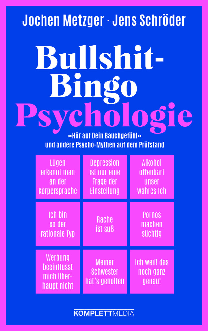 von Jochen Metzger, Jens Schröder: Bullshit-Bingo Psychologie