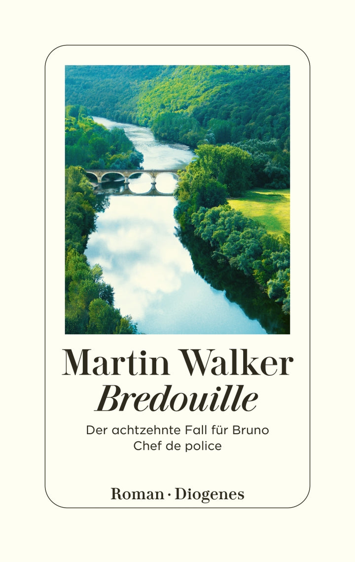 von Martin Walker, übersetzt von Michael Windgassen: Bredouille - Krimis & Thriller  
