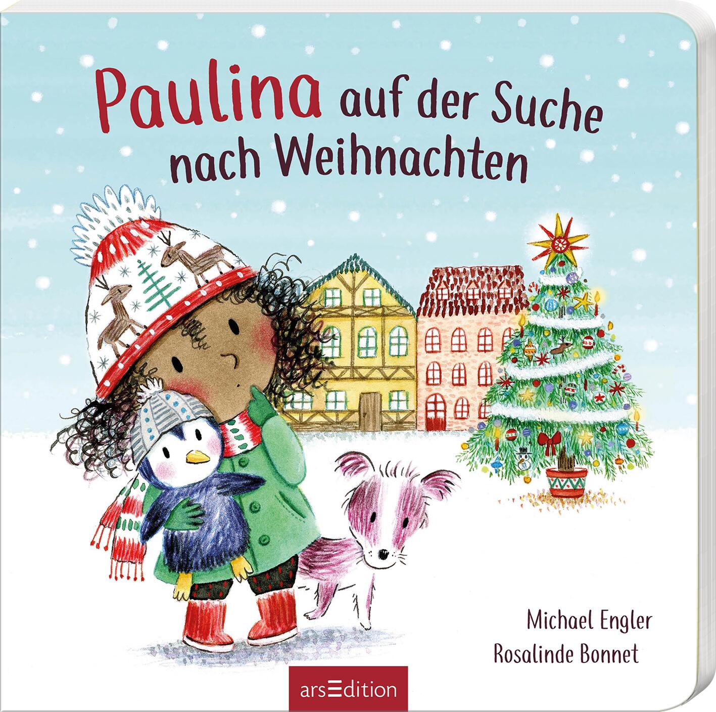 von Michael Engler, illustriert von Rosalinde Bonnet: Paulina auf der Suche nach Weihnachten -   Pappbücher