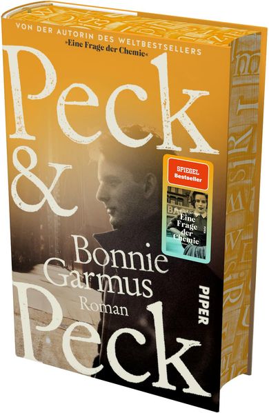 von Bonnie Garmus, übersetzt von Klaus Timmermann, Ulrike Wasel: Peck & Peck - Belletristik