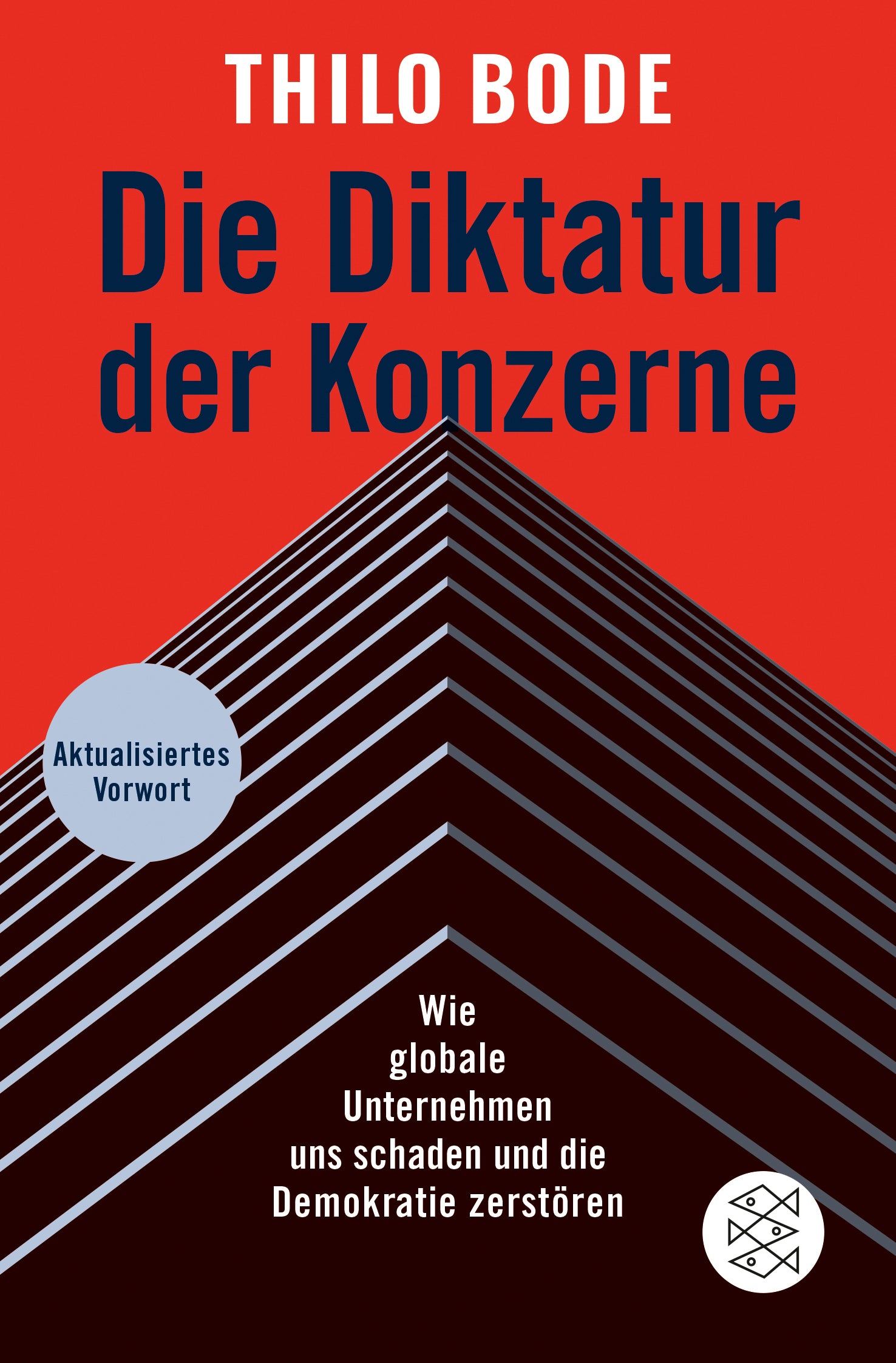 Bode, Thilo                             : Die Diktatur der Konzerne               