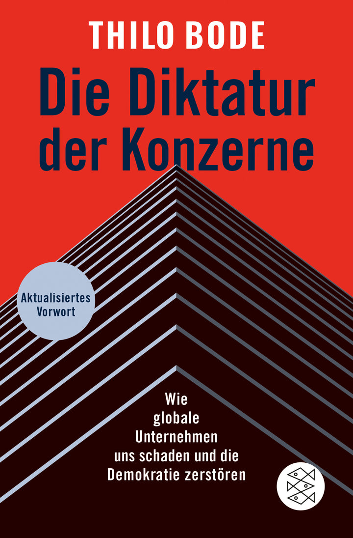 Bode, Thilo                             : Die Diktatur der Konzerne               