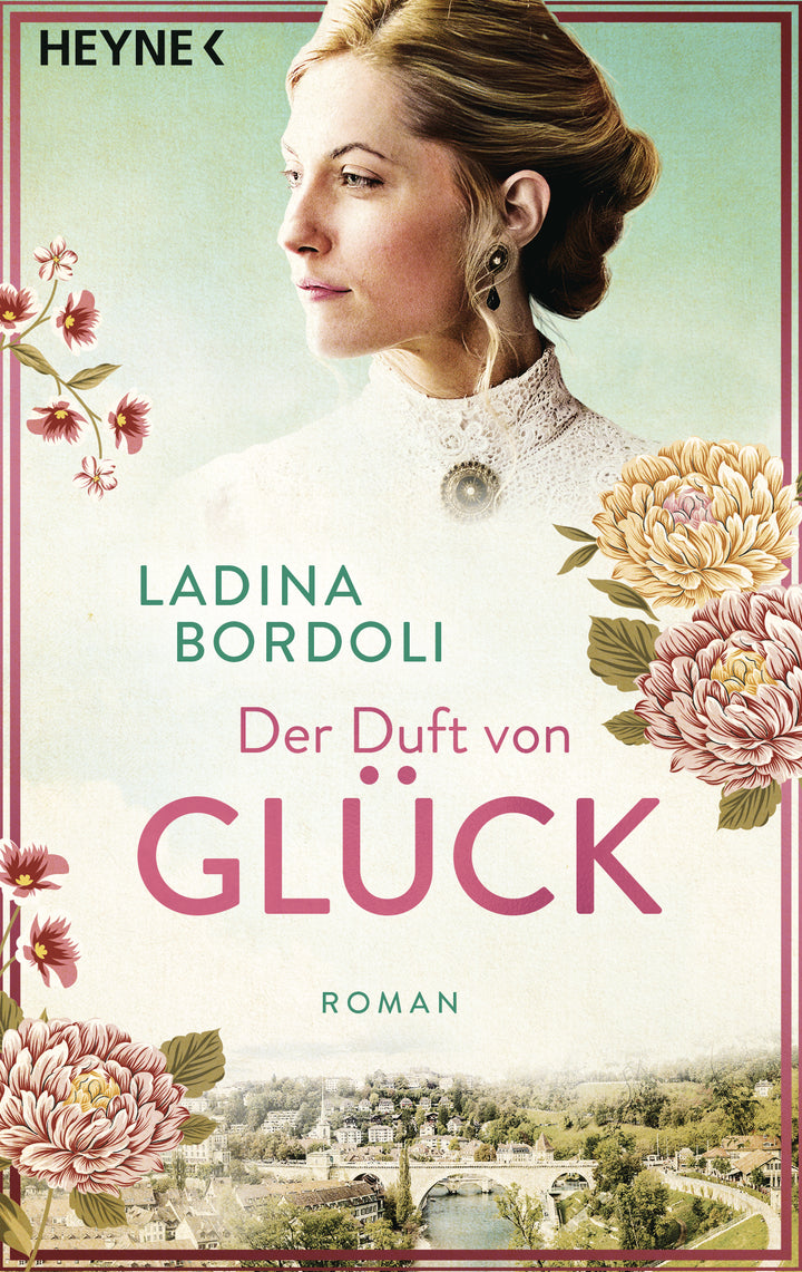 von Ladina Bordoli: Der Duft von Glück -Bündner Romane - Geschichten aus dem Bergland   
