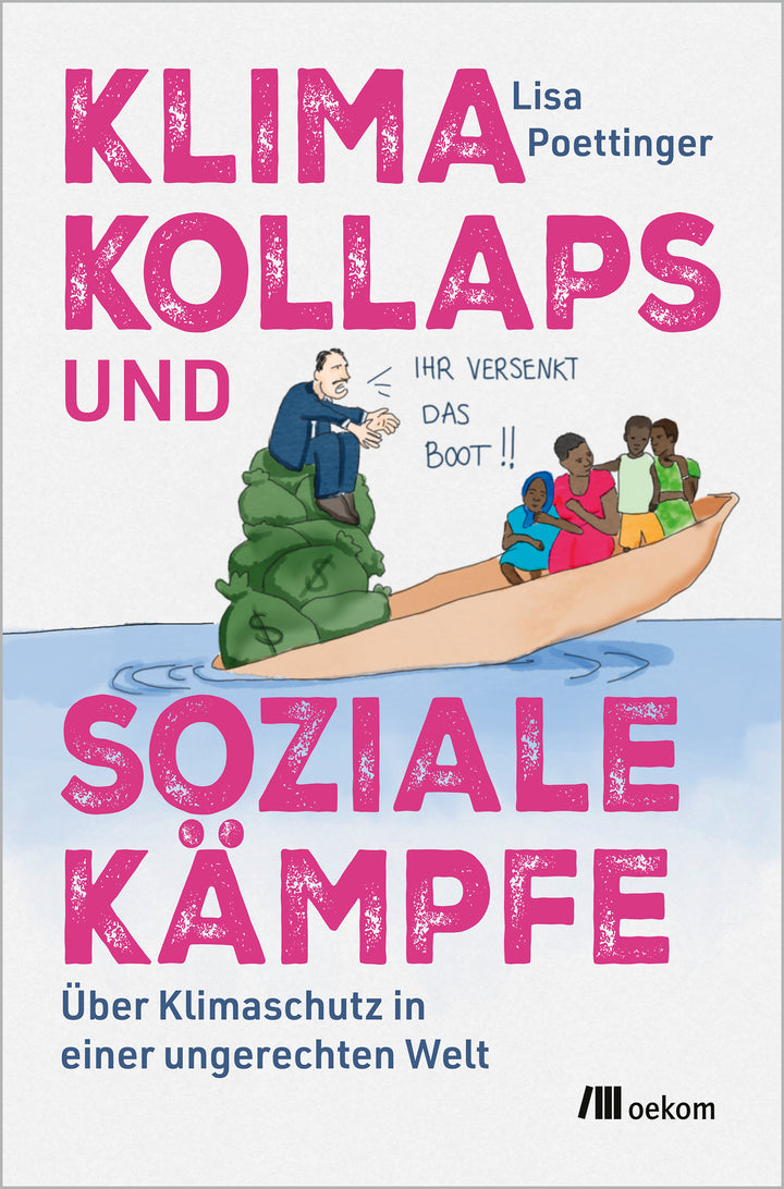 von Lisa Poettinger: Klimakollaps und soziale Kämpfe