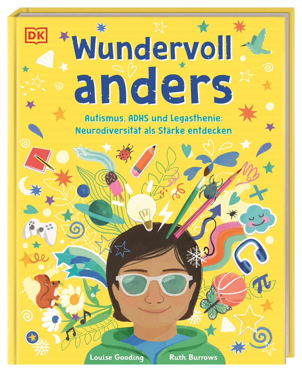 von Louise Gooding, illustriert von Ruth Burrows, übersetzt von Birgit Reit, herausgegeben von DK Verlag - Kids: Wundervoll anders