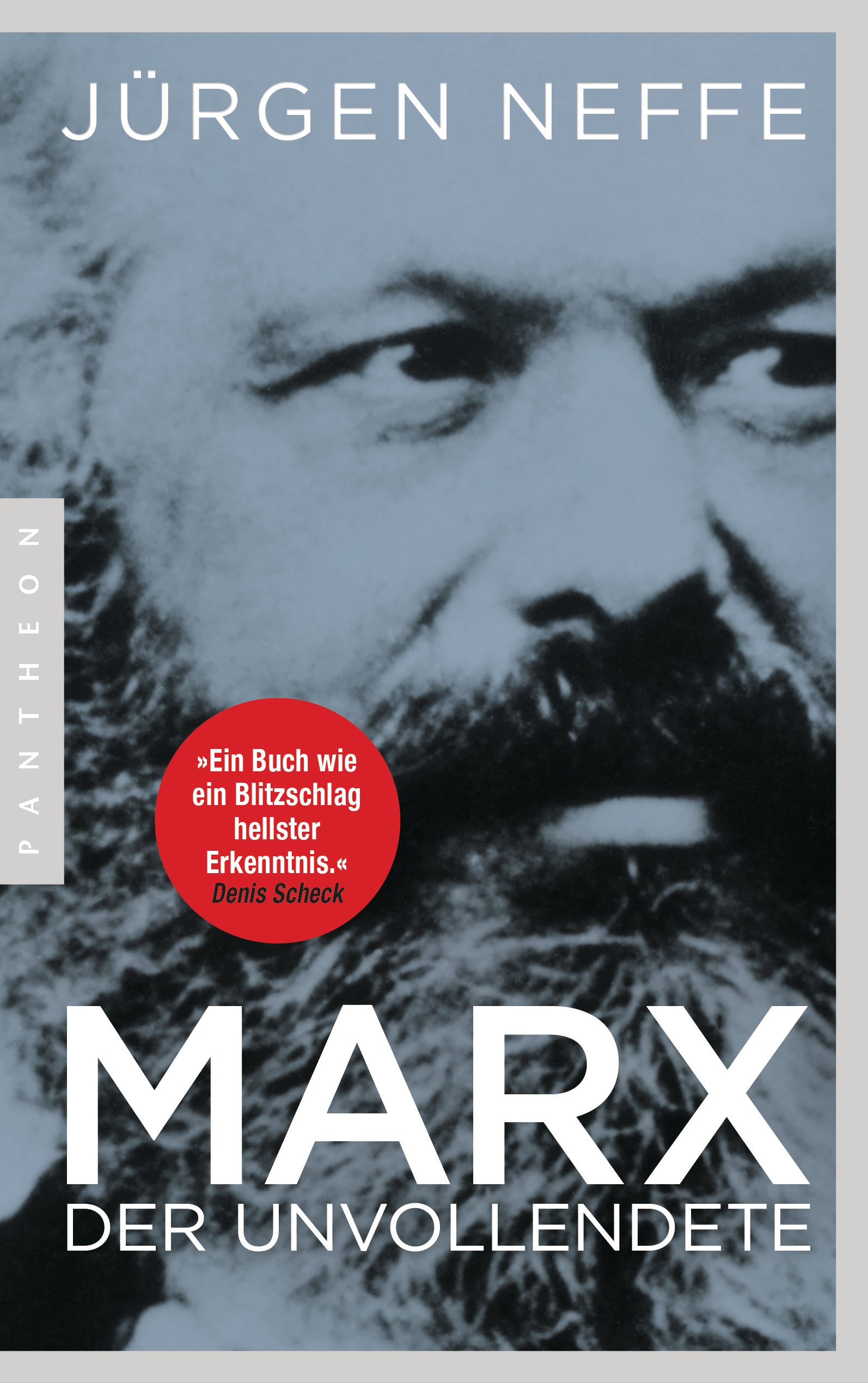 Neffe, Jürgen: Marx - Der Unvollendete