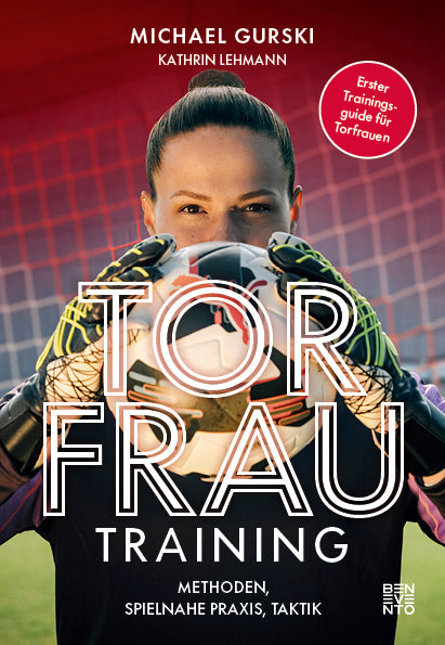 Michael Gurski, Kathrin Lehmann: Torfrautraining