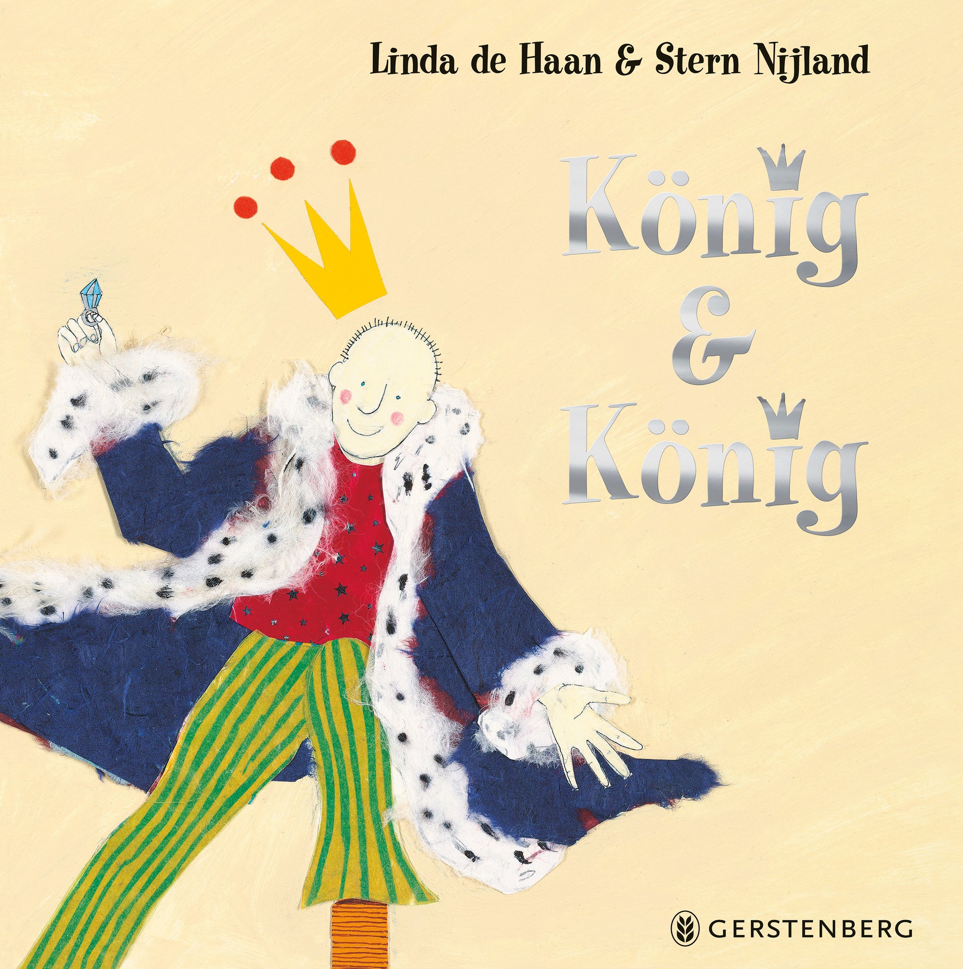 von Linda de Haan, Stern Nijland, übersetzt von Edmund Jacoby: König & König -   Bilderbücher - Geschichten für alle Kinder