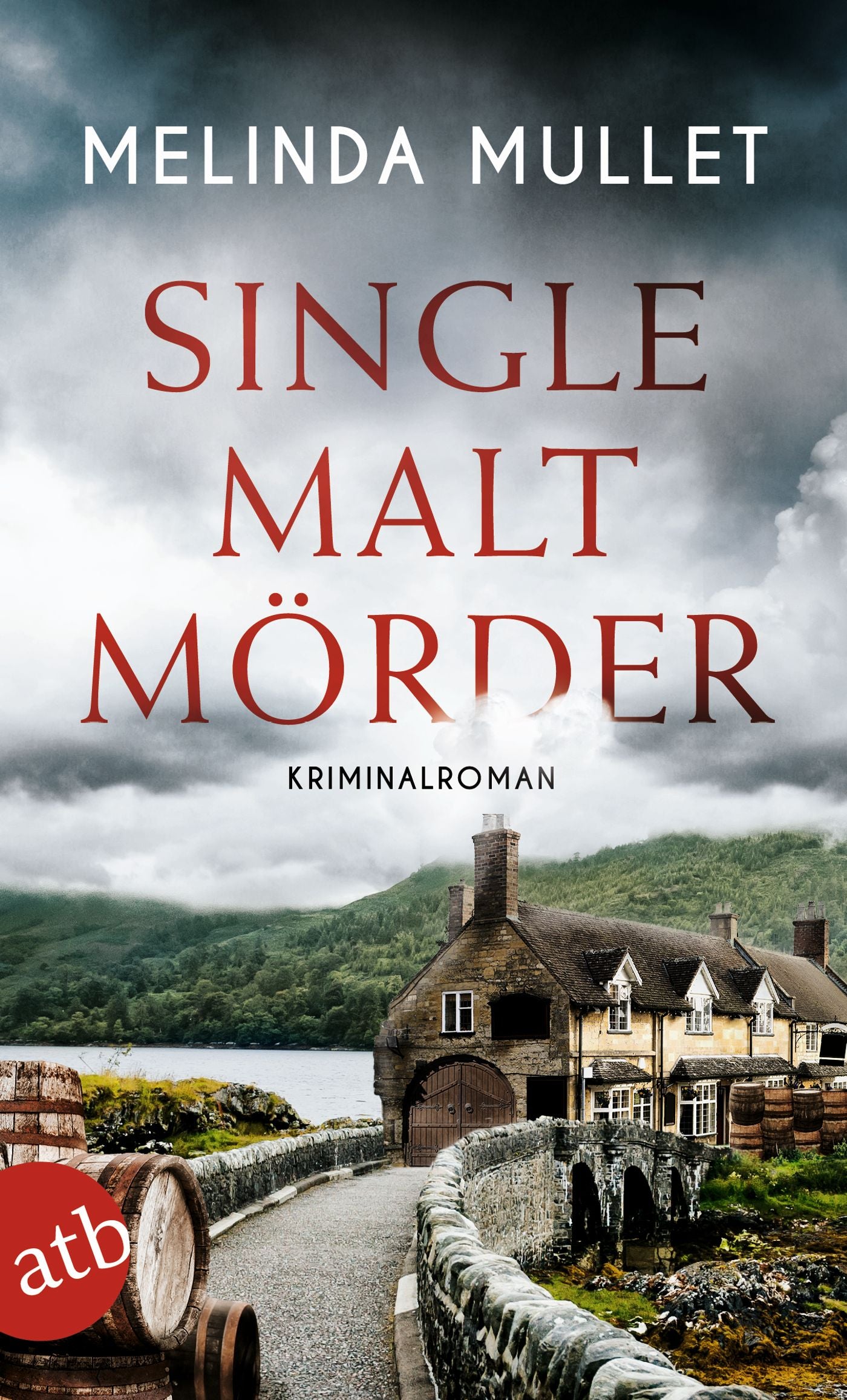 von Melinda Mullet, übersetzt von Ulrike Seeberger: Single Malt Mörder - Krimis & Thriller  