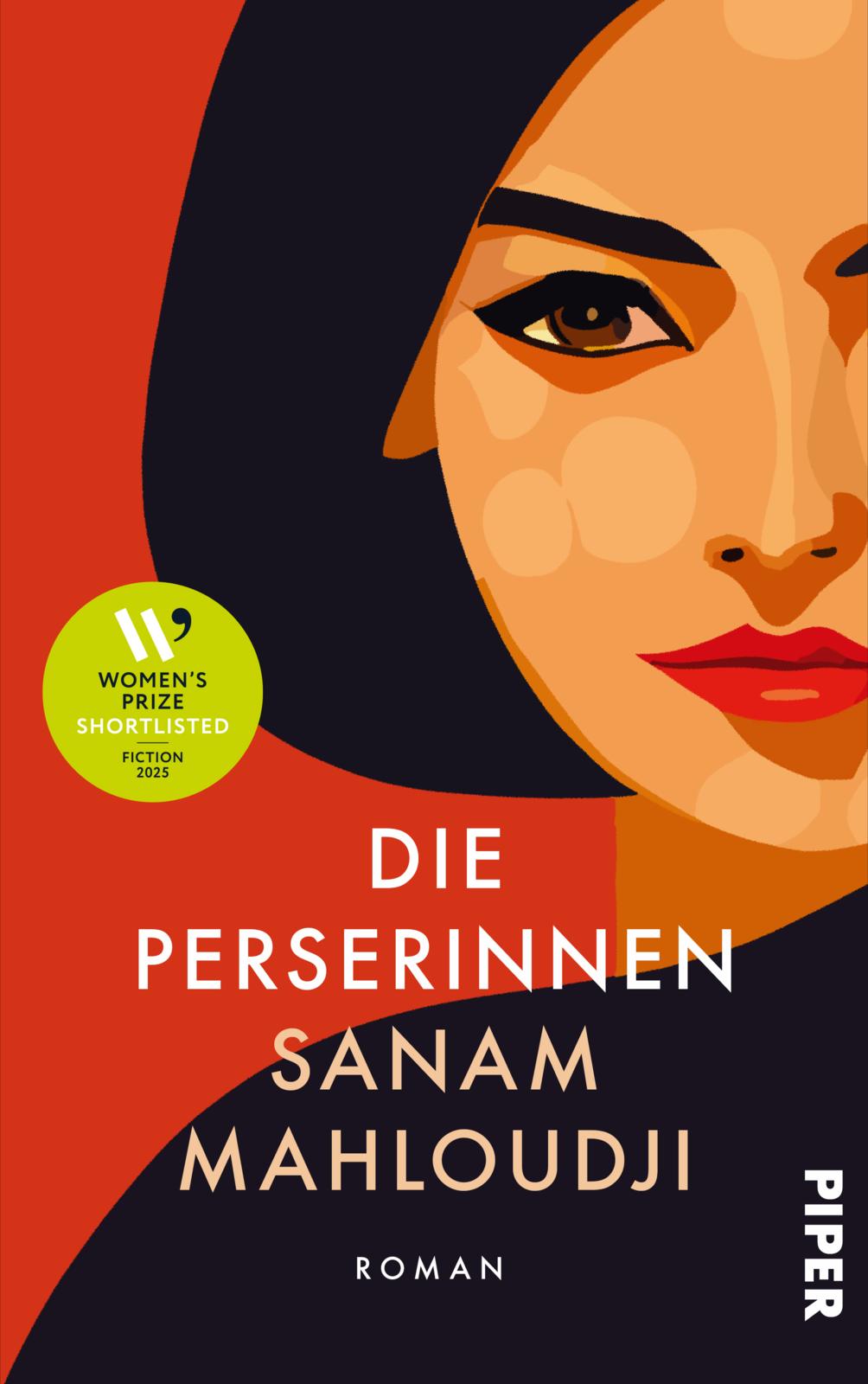 von Sanam Mahloudji, übersetzt von Katharina Martl: Die Perserinnen