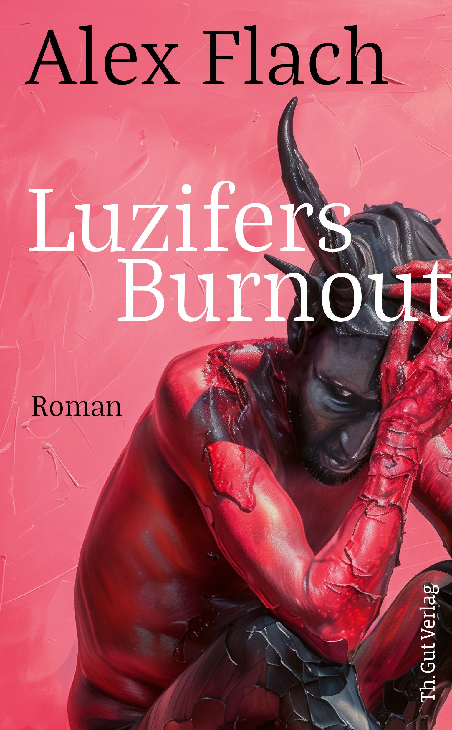 Flach, Alex: Luzifers Burnout