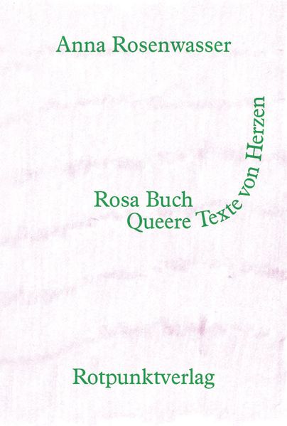 Rosenwasser, Anna: Rosa Buch -  Sachbuch Schweiz 