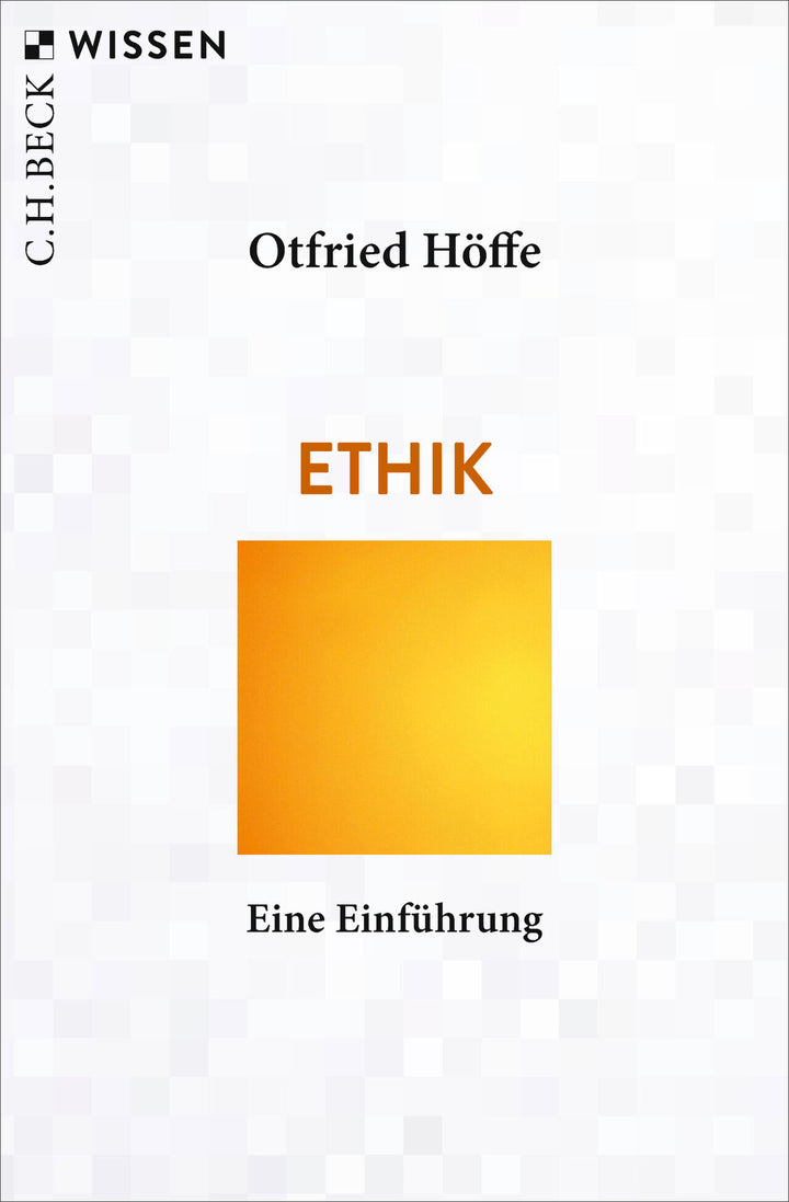 von Otfried Höffe: Ethik