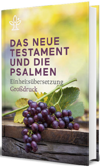 Das Neue Testament und die Psalmen - Einheitsübersetzung 2017 (Grossdruck) -  Religion & Spiritualität