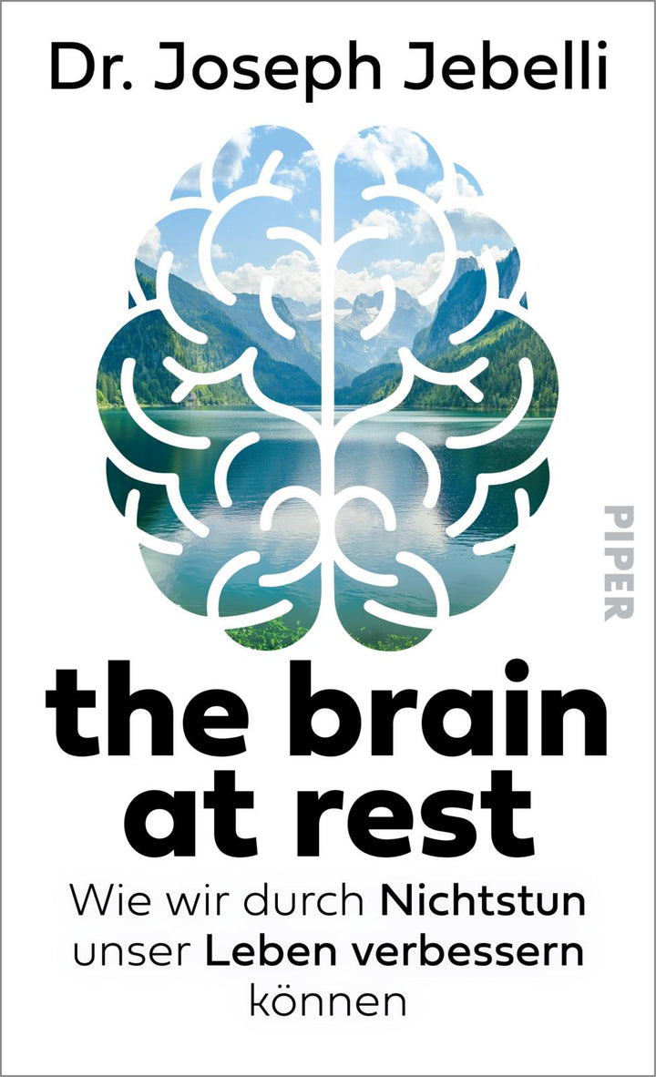 von Joseph Jebelli, übersetzt von Britta Fietzke: the brain at rest