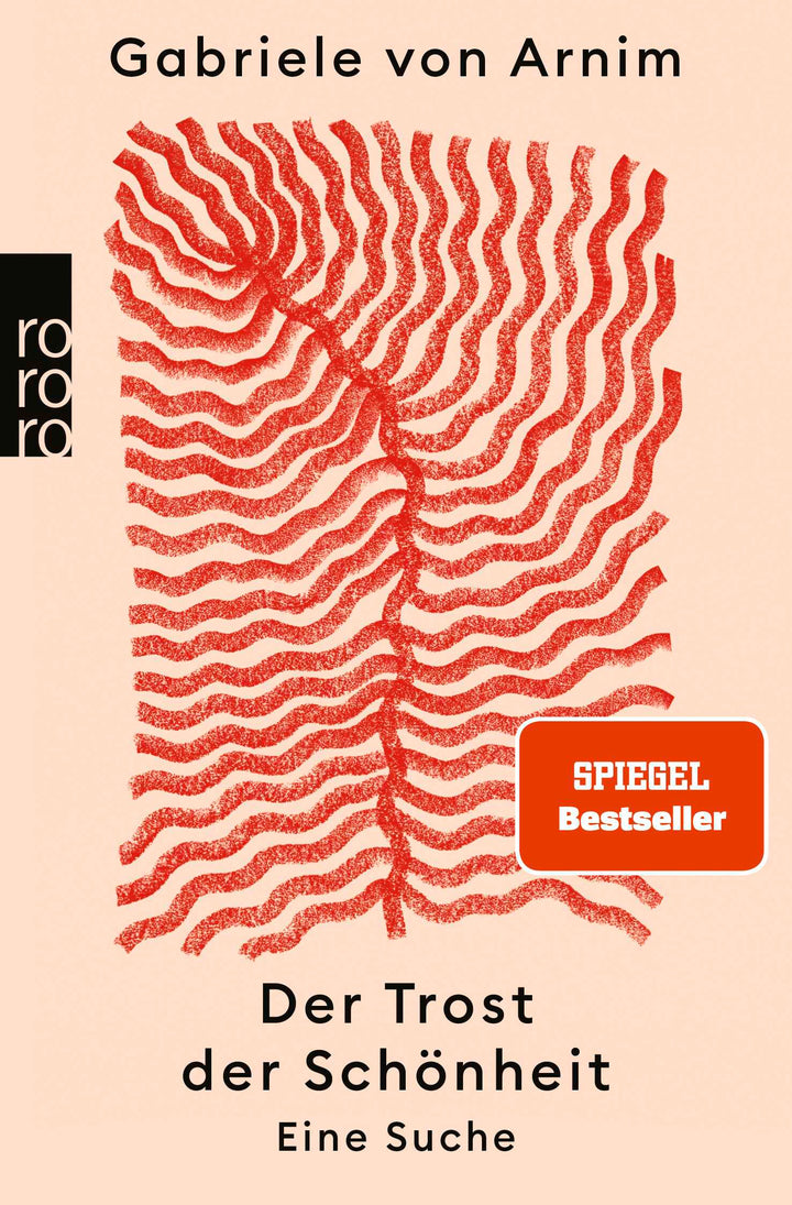 von Gabriele von Arnim: Der Trost der Schönheit