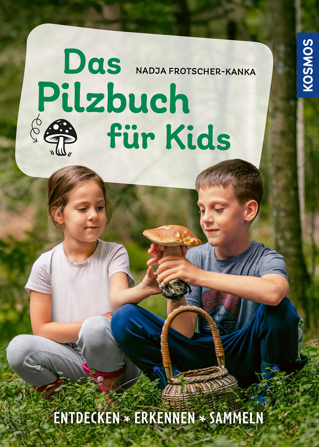 von Nadja Frotscher-Kanka: Das Pilzbuch für Kids