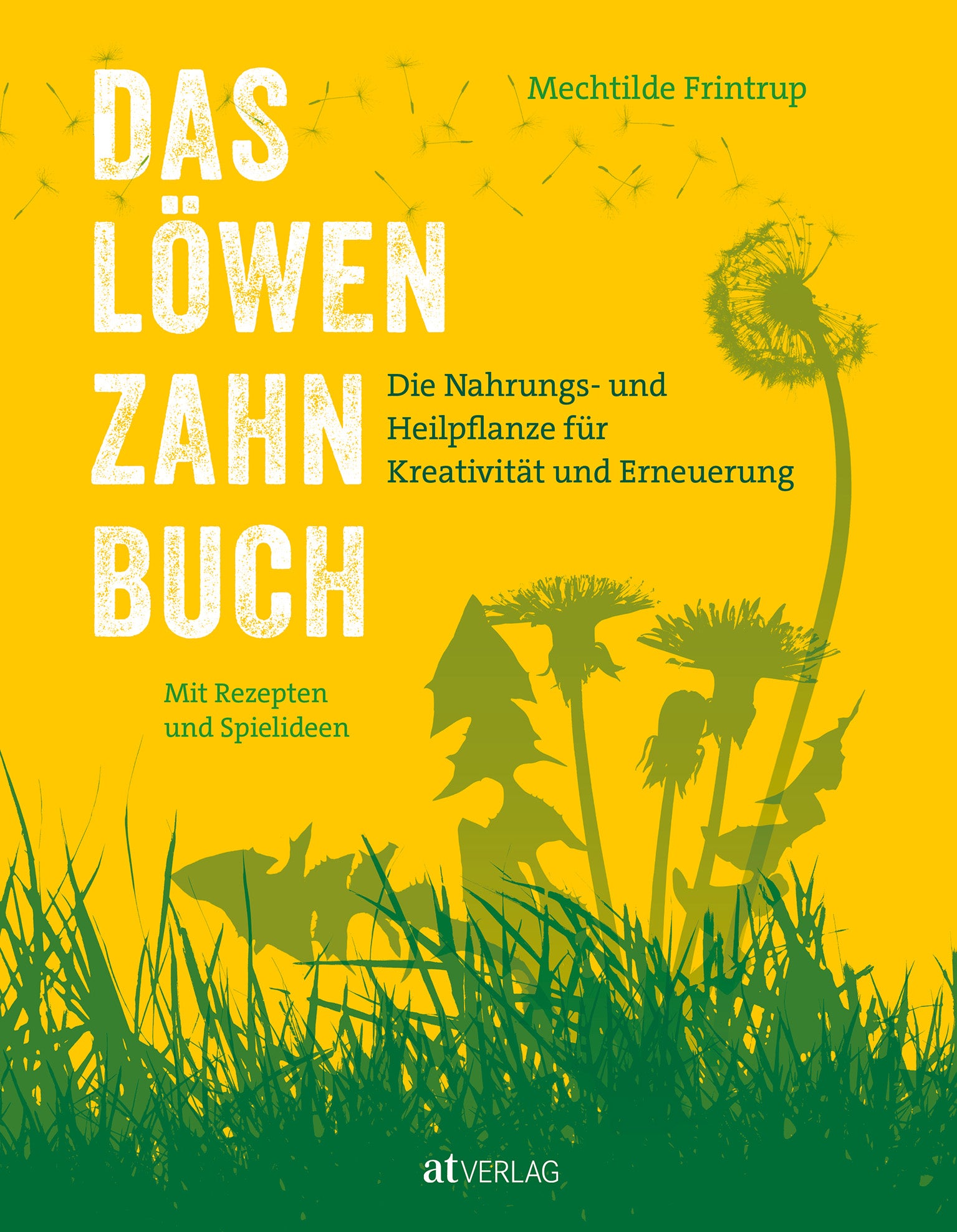 von Mechtilde Frintrup, Fotos von Zam Helga: Das Löwenzahn-Buch -  Natur & Tiere 