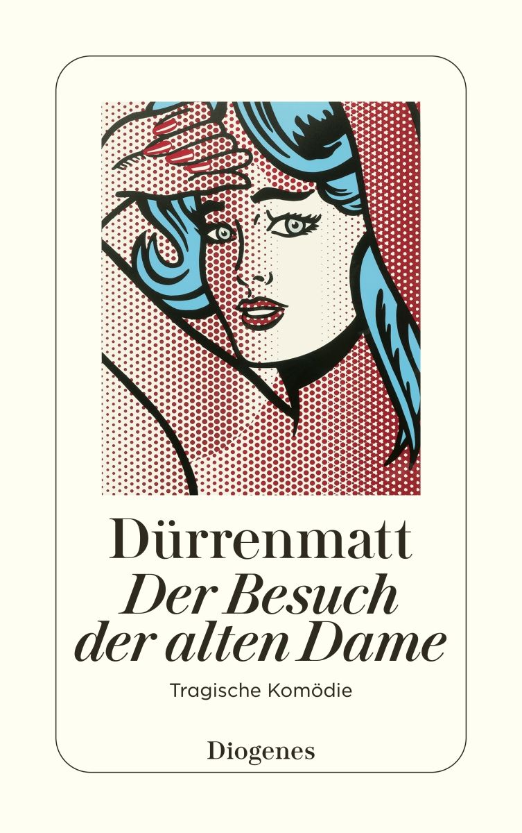 Dürrenmatt, Friedrich: Der Besuch der alten Dame