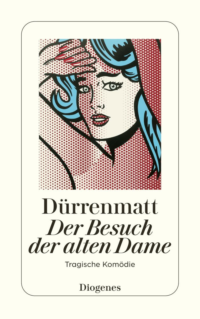 Dürrenmatt, Friedrich: Der Besuch der alten Dame - Schweizer Literatur  