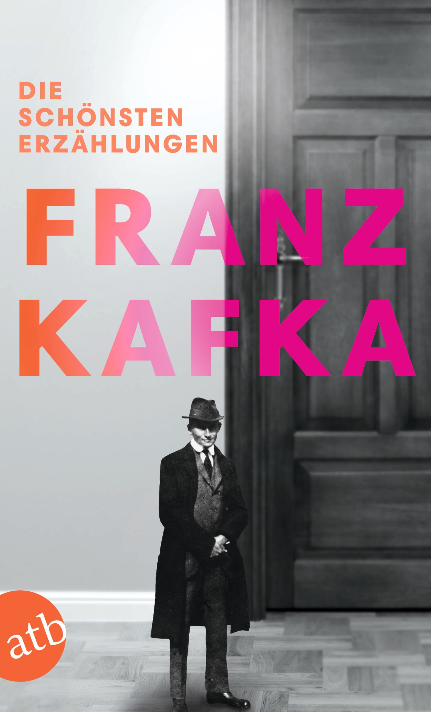 Kafka, Franz: Die schönsten Erzählungen