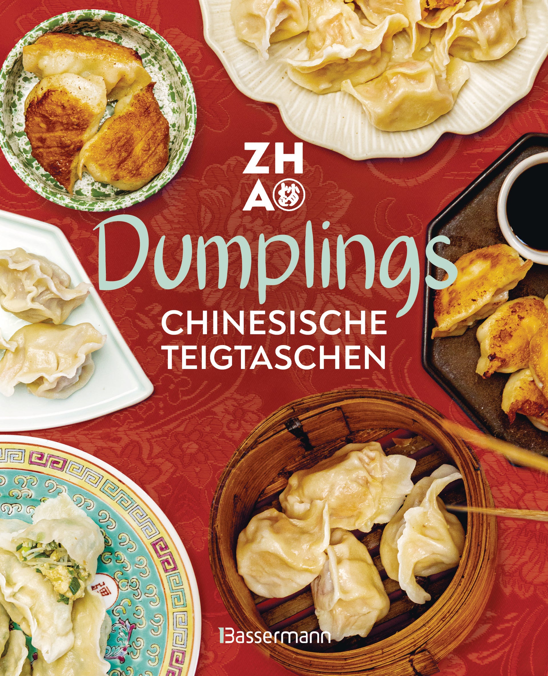 von La Taverne de Zhao: Dumplings - Chinesische Teigtaschen
