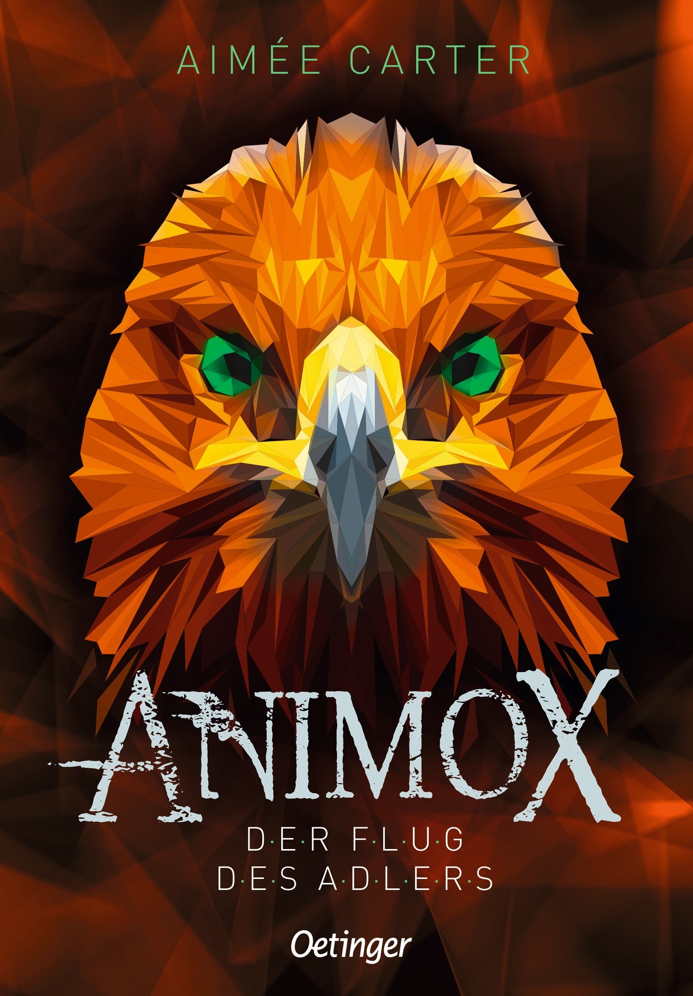 von Aimée Carter, übersetzt von Maren Illinger, Covergestaltung von Frauke Schneider: Animox 5. Der Flug des Adlers