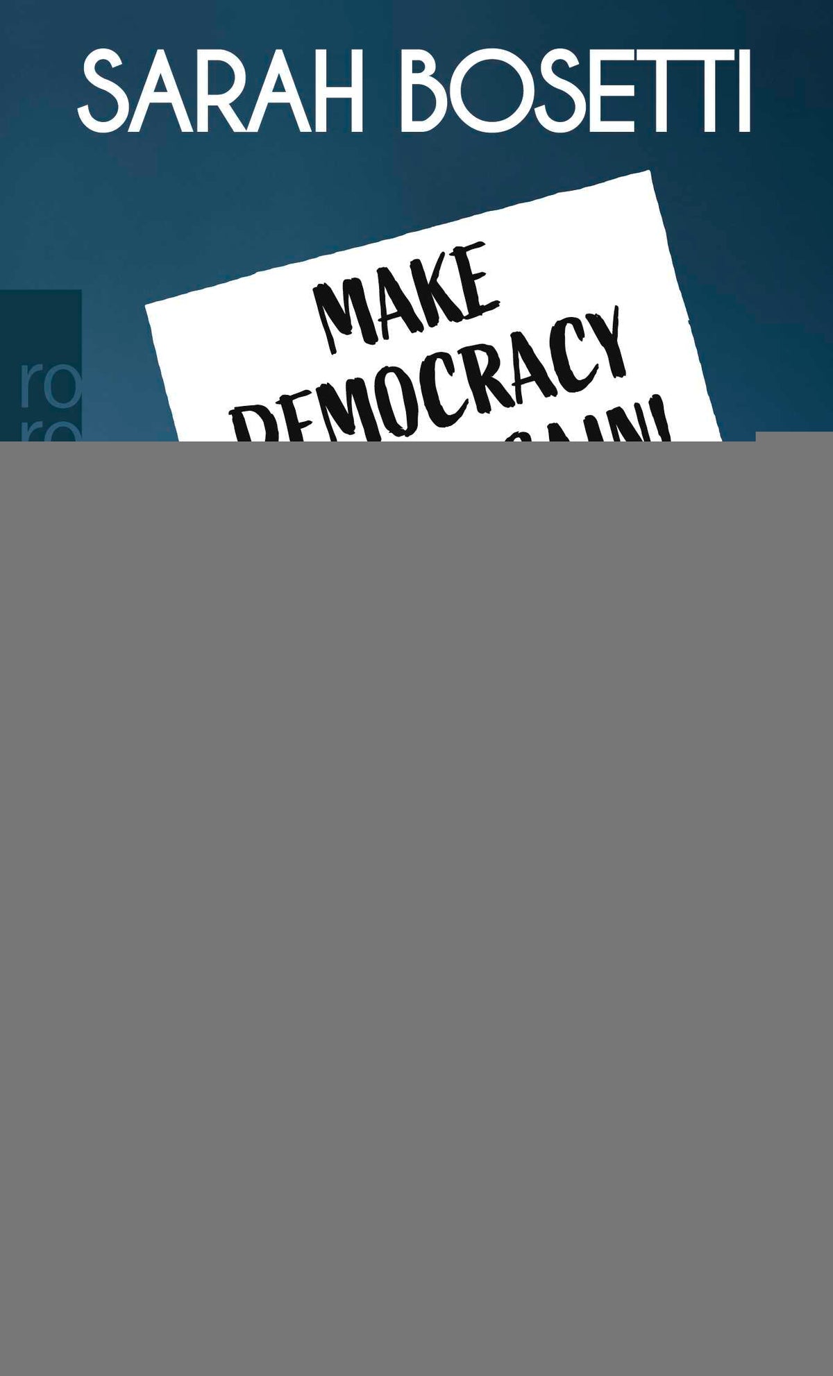 von Sarah Bosetti: Make Democracy Great Again -  Zeitgeschichte & Politik 