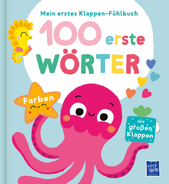 illustriert von Evgenia Colubeva: Mein erstes Klappen-Fühlbuch - 100 erste Wörter - Farben -   Pappbücher