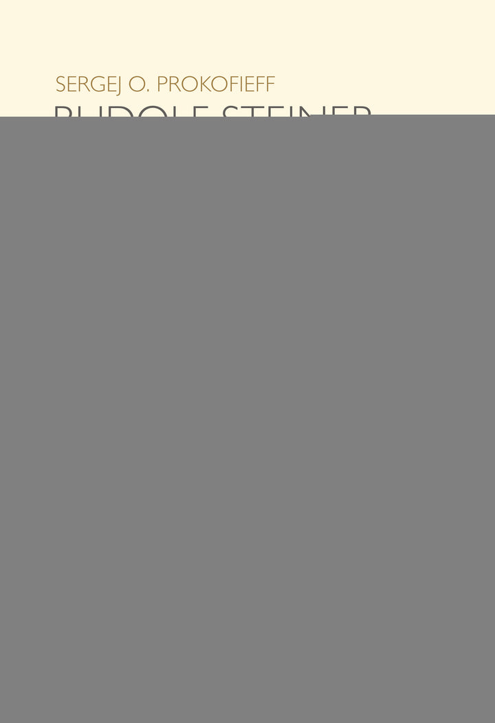 Prokofieff, Sergej O.: Rudolf Steiner und die Meister des esoterischen Christentums -  Psychologie & Ratgeber 