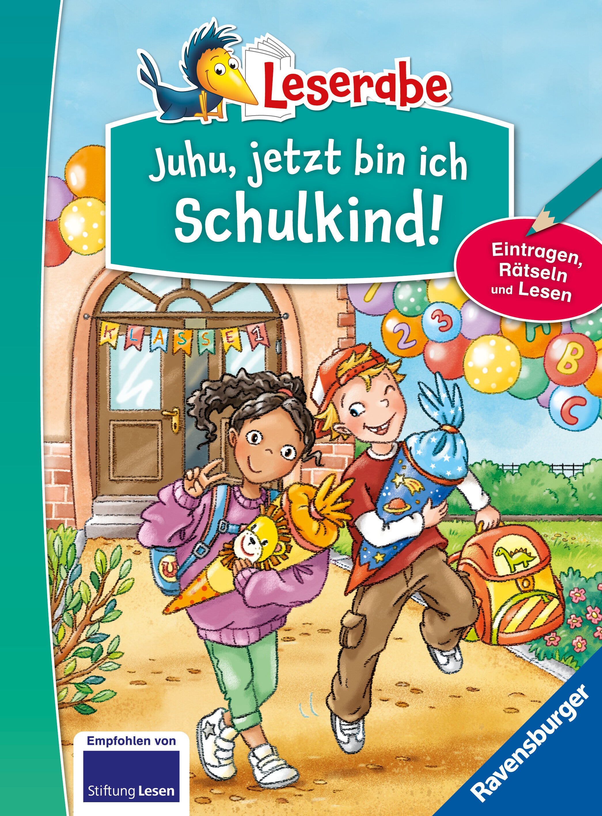 Doris Arend, Tanja Bürgermeister, Anja Kiel: Leserabe - Juhu, jetzt bin ich Schulkind!