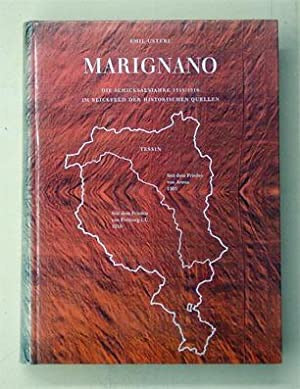 Usteri, Emil: Marignano - Die Schicksalsjahre 1515/1516 im Blickfeld der historischen Quellen