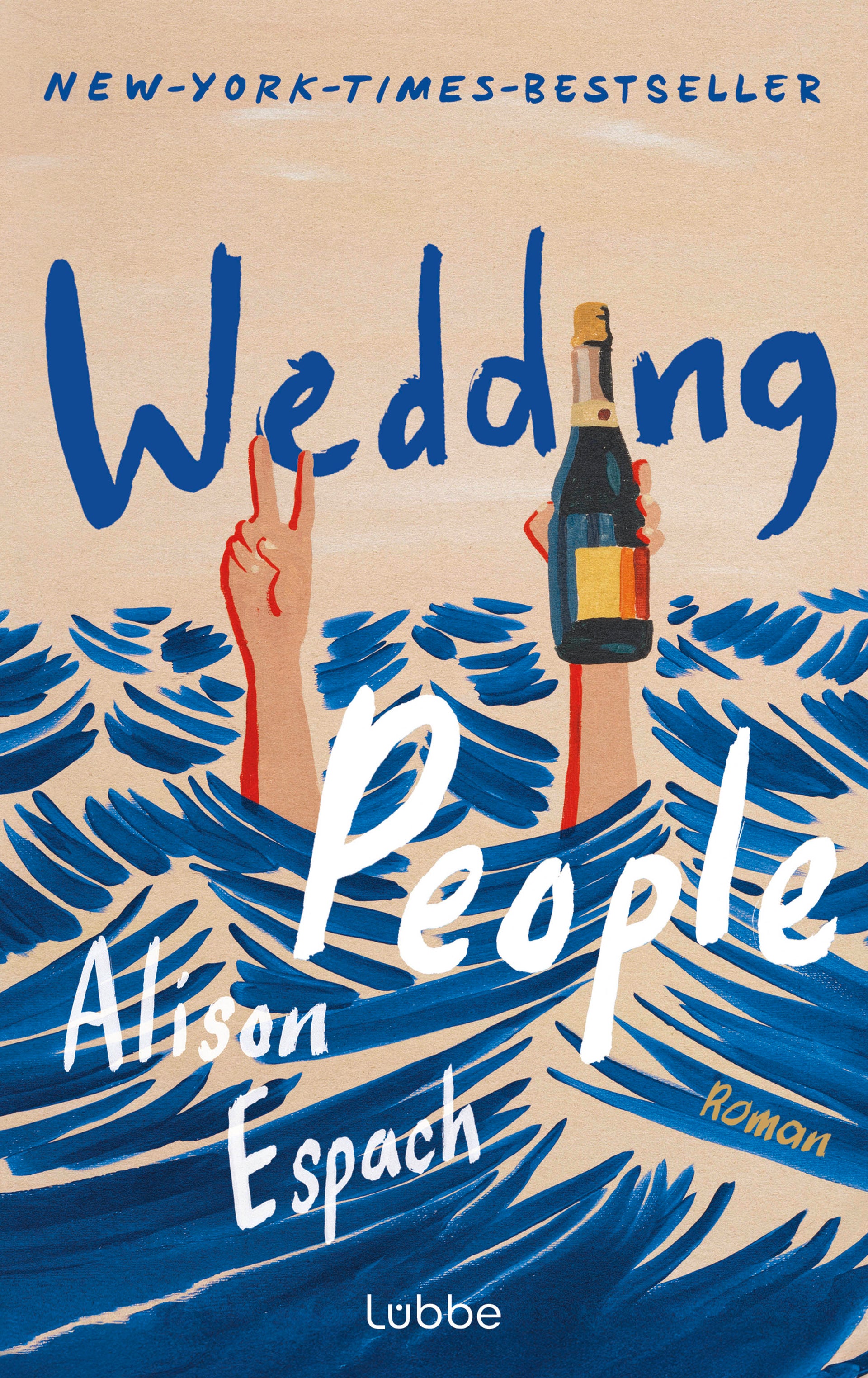 von Alison Espach, übersetzt von Verena Ludorff: Wedding People