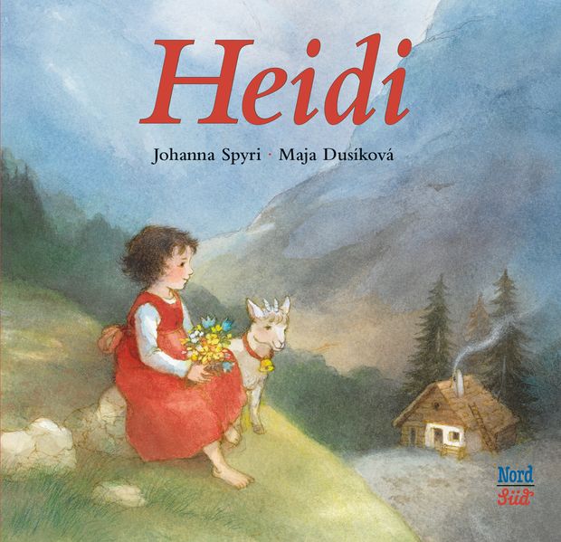Spyri, Johanna; Dusikova, Maja: Heidi - Miniausgabe -Kinderbücher Graubünden   