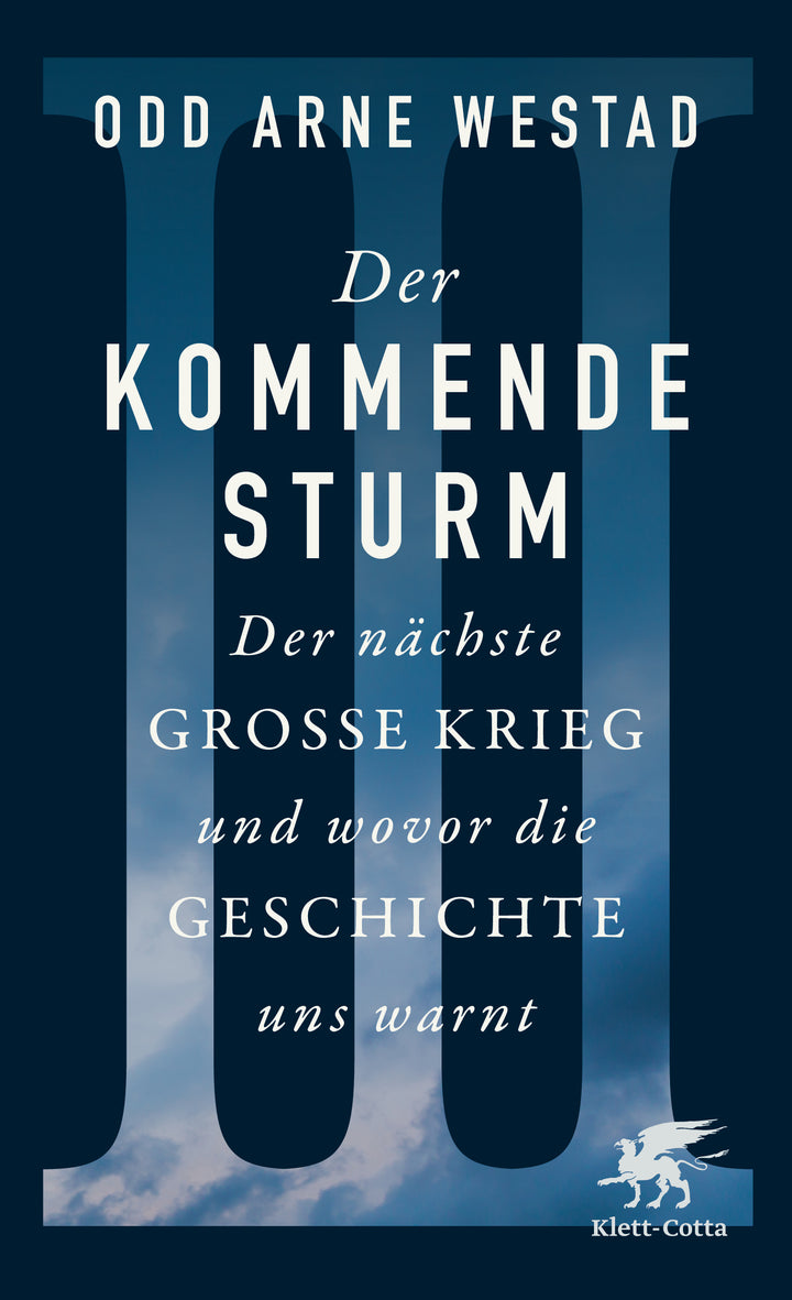 von Odd Arne Westad, übersetzt von Helmut Dierlamm: Der kommende Sturm