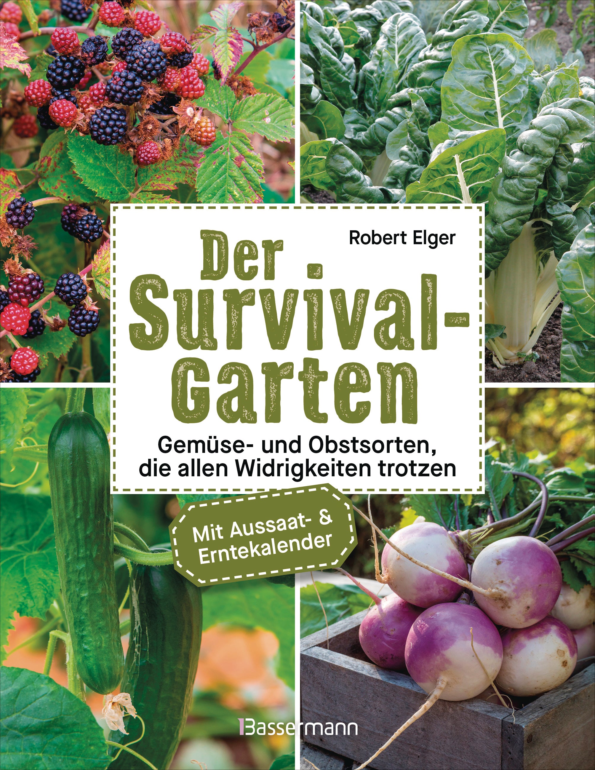 von Robert Elger, übersetzt von Wiebke Krabbe: Der Survival-Garten - Gemüse- und Obstsorten, die allen Widrigkeiten trotzen -  Natur & Tiere 