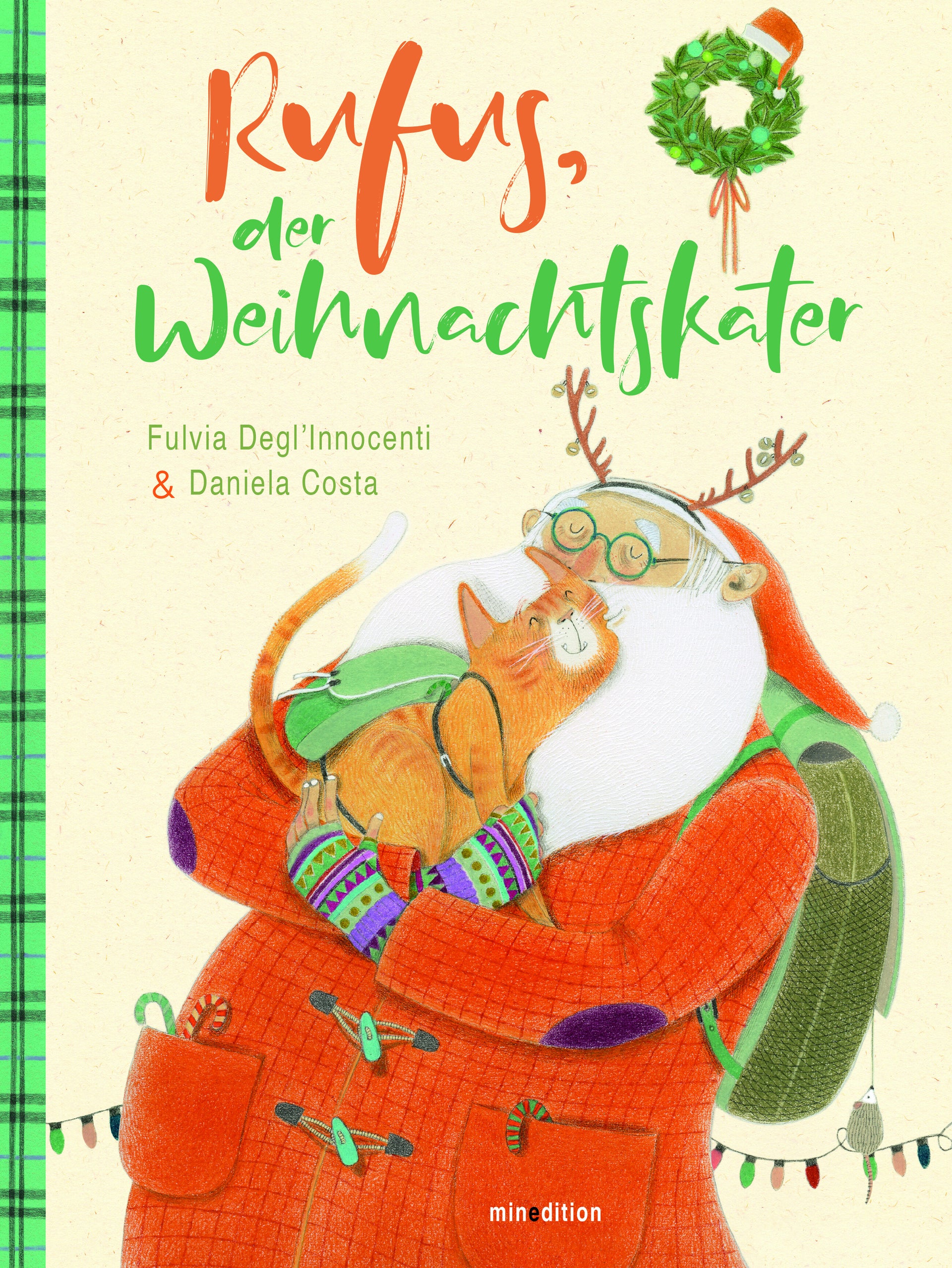 Degl'Innocenti, Fulvia; Costa, Daniela: Rufus, der Weihnachtskater
