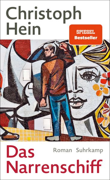 Hein, Christoph: Das Narrenschiff