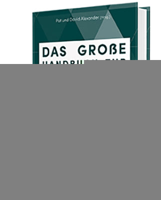 Alexander, Pat & David (Hrsg.): Das grosse Handbuch zur Bibel -  Religion & Spiritualität 