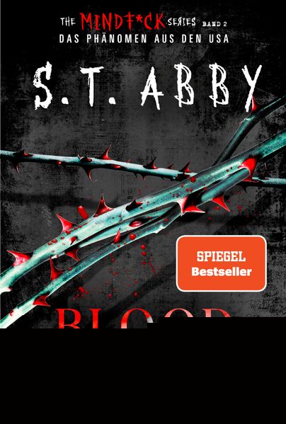 von S.T. Abby, übersetzt von Bettina Hengesbach: Blood – Du sollst bereuen - Krimis & Thriller  