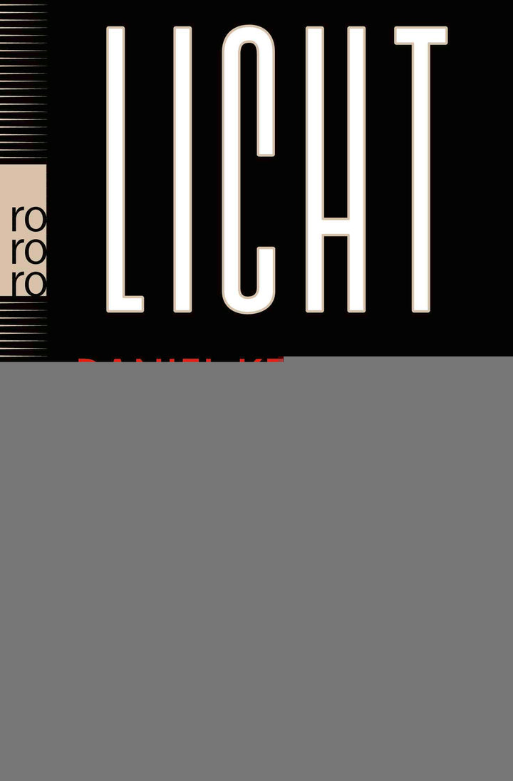 von Daniel Kehlmann: Lichtspiel - Belletristik  