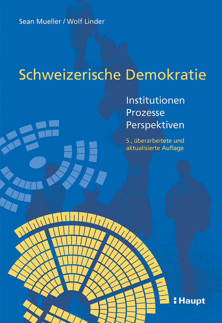 von Sean Mueller, Wolf Linder: Schweizerische Demokratie