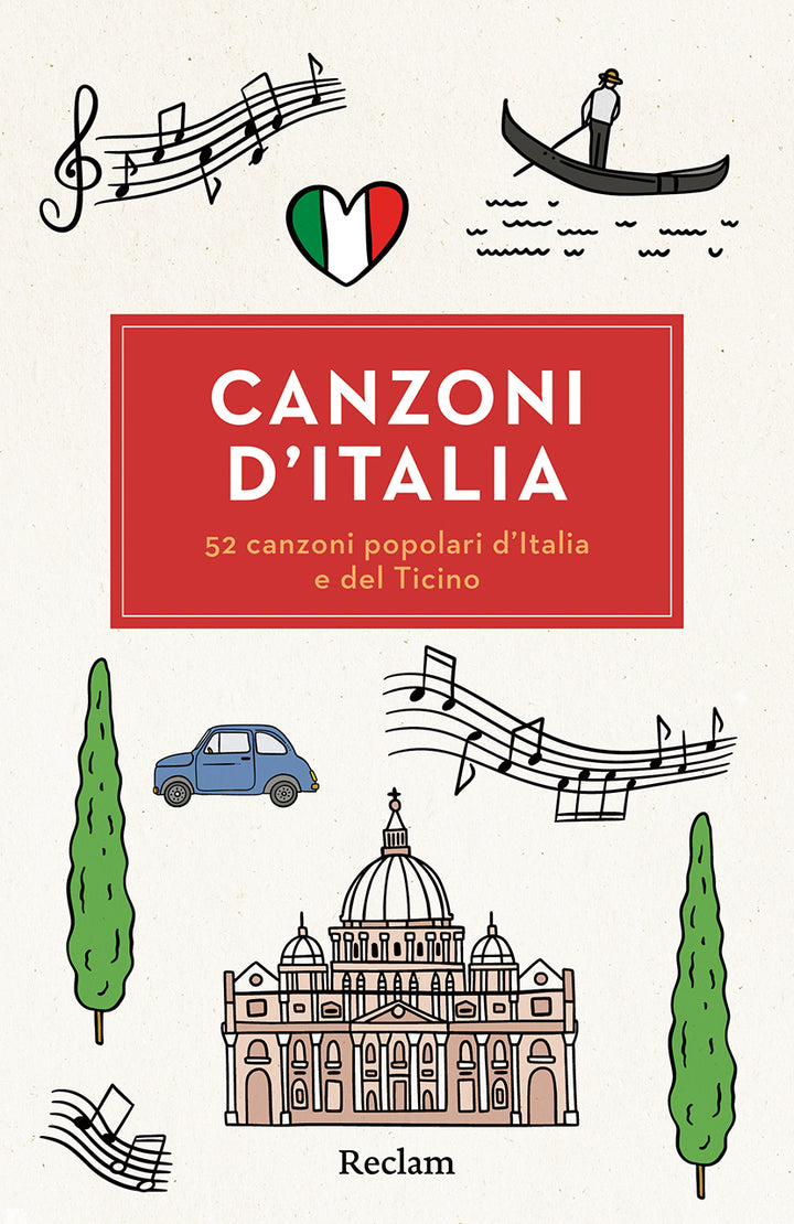 herausgegeben von Elisabeth Profos-Sulzer: Canzoni d’Italia. 52 canzoni popolari d’Italia e del Ticino
