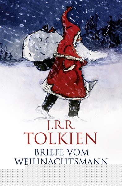 Tolkien, J.R.R.: Briefe vom Weihnachtsmann - Science Fiction & Fantasy  