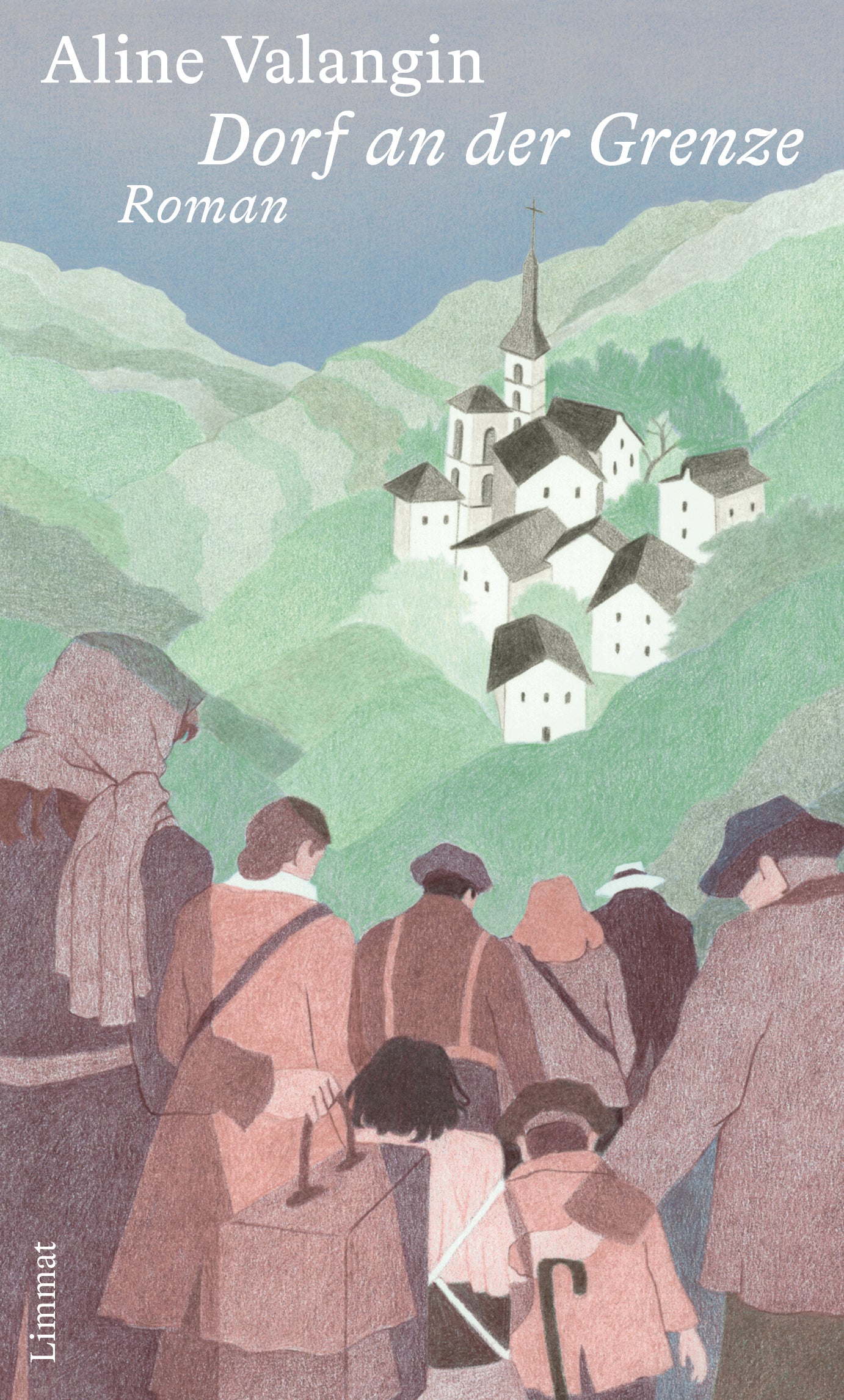 Valangin, Aline: Dorf an der Grenze