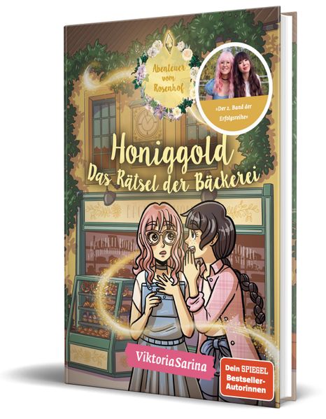 von ViktoriaSarina, illustriert von Katharina Netolitzky: Honiggold - Das Rätsel der Bäckerei -   Kinderbücher ab 8 Jahren