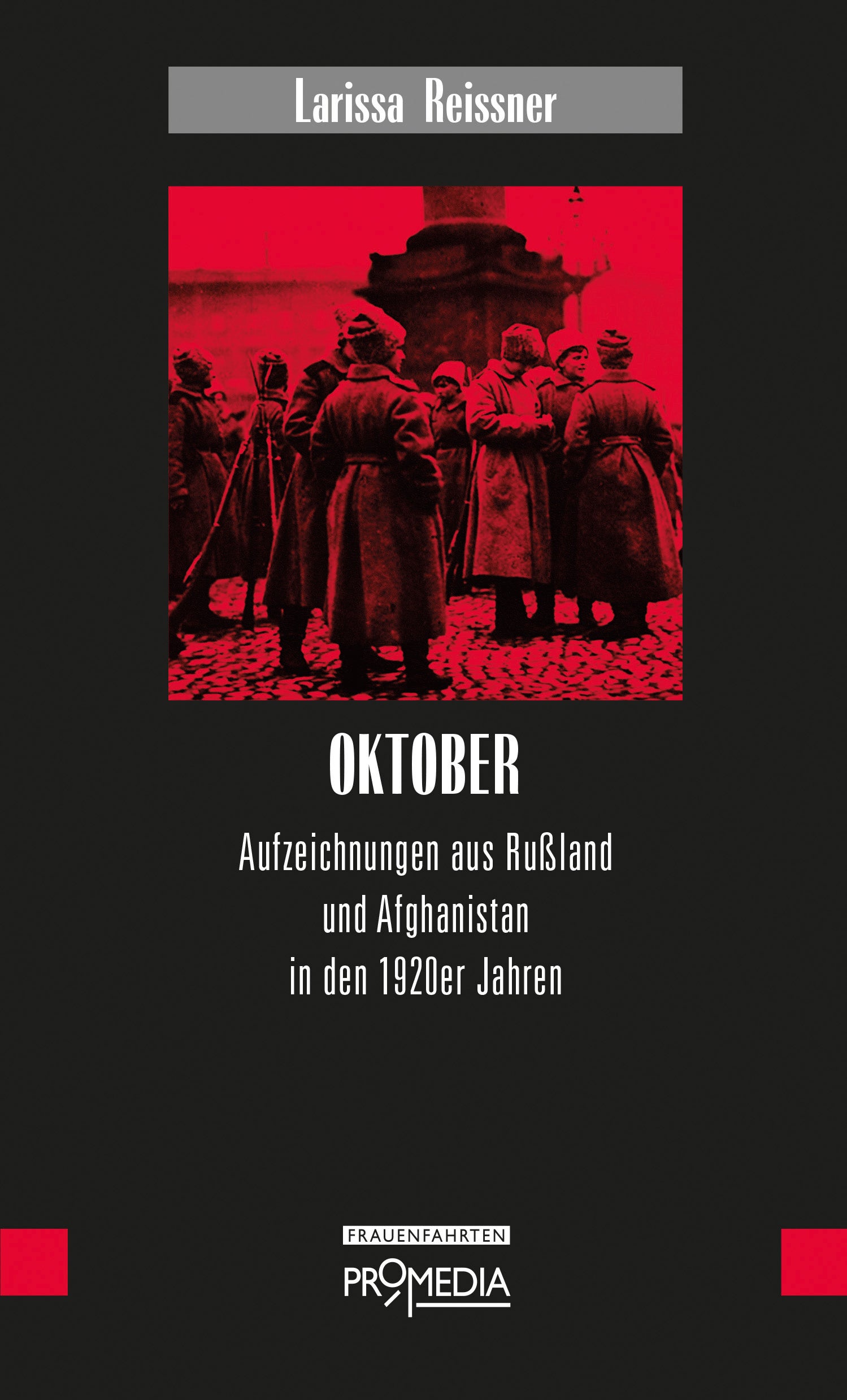 Reissner, Larissa: Oktober
