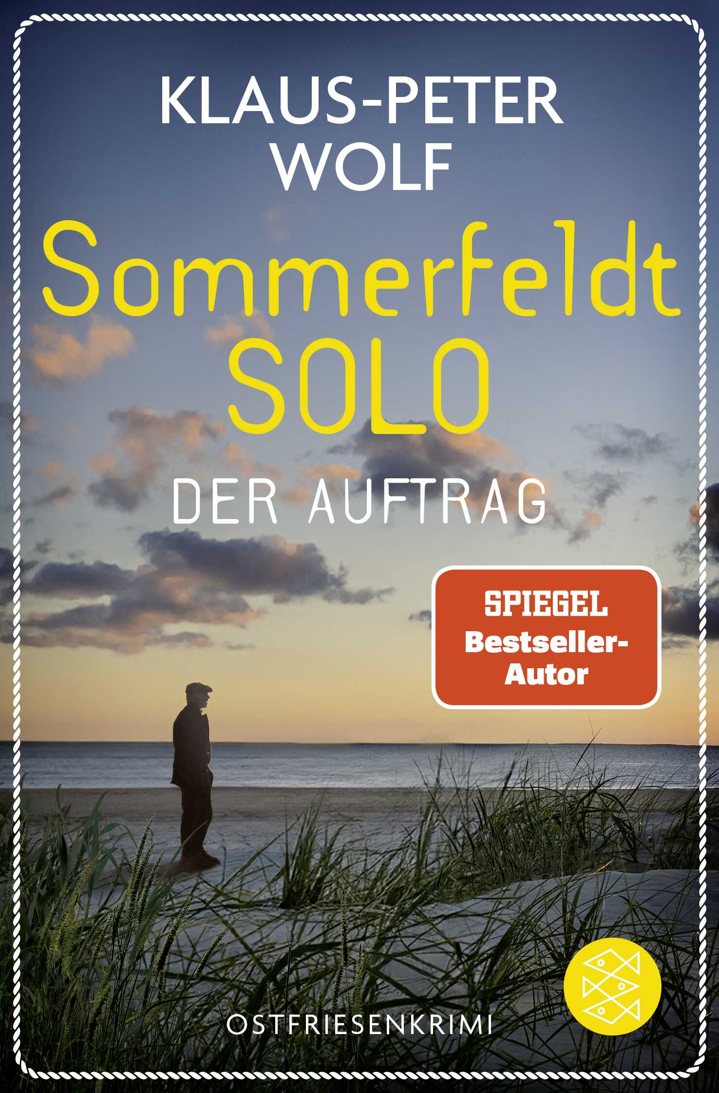 von Klaus-Peter Wolf: Sommerfeldt Solo - Der Auftrag